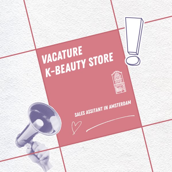 K-Beauty Store zoekt jou