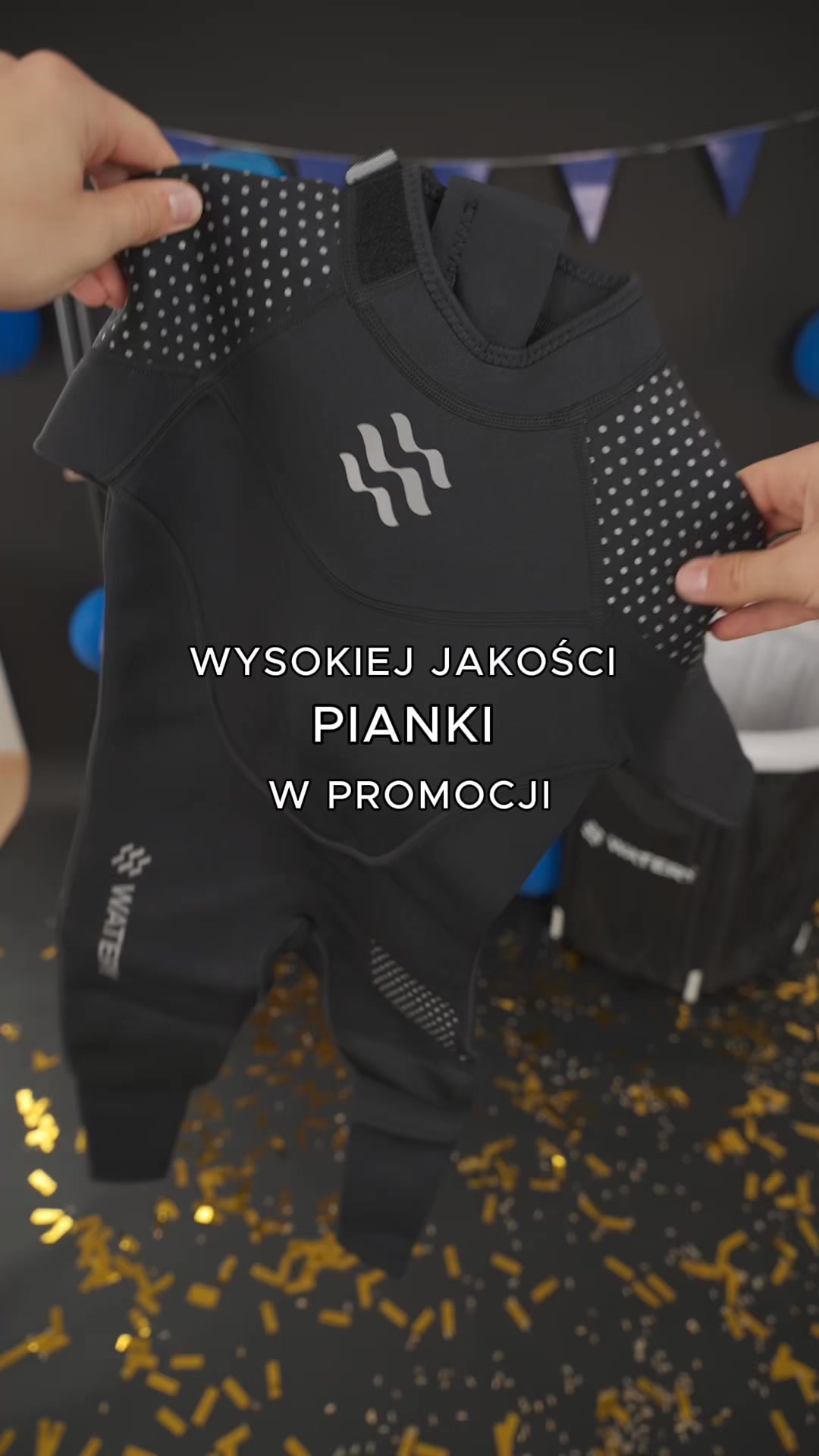 DNI OTWARTEJ WODY: Oszczędź do 70% na piankach!