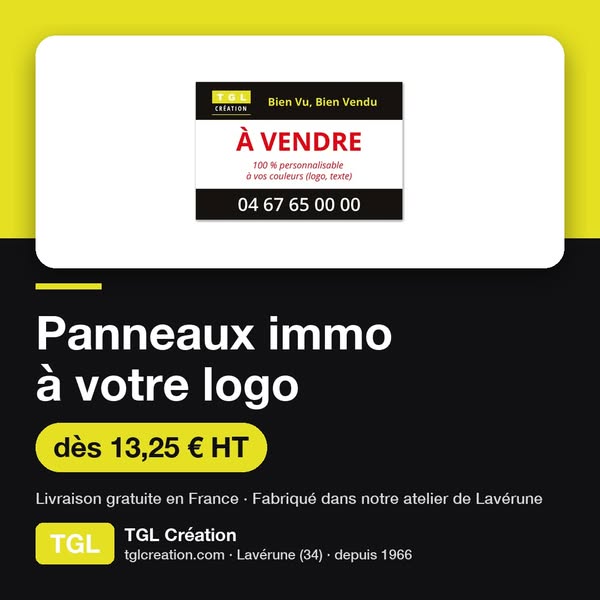 Panneaux immo dès 13 € HT