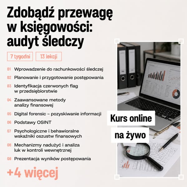 Opanuj audyt śledczy