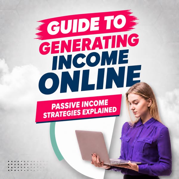 How To Generate Income Online