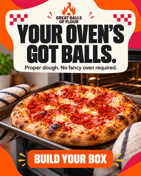 Your Oven's Got Balls