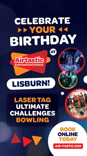 Celebrate Your Birthday at Airtastic Lisburn!