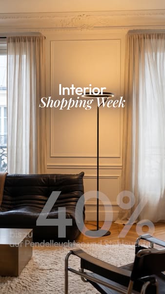 Interior Shopping Week — bis zu 40% auf Steh- & Pendelleuchten.