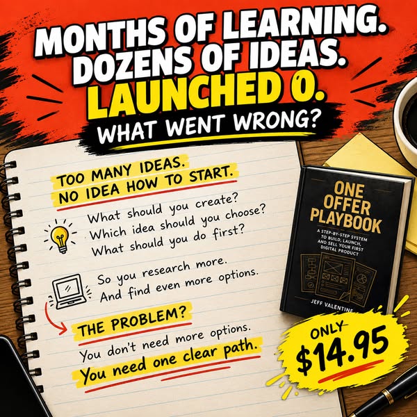 What If The Reason You Still Haven’t Launched Isn’t Because You Need More Information?