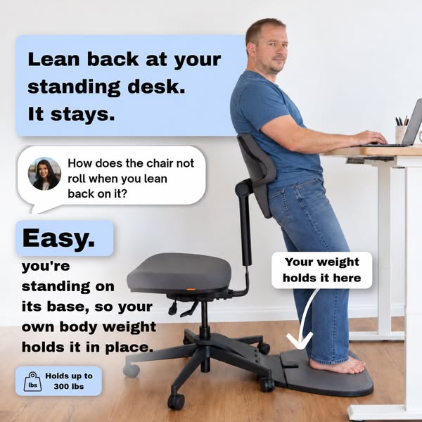 The leaning chair that won’t roll away