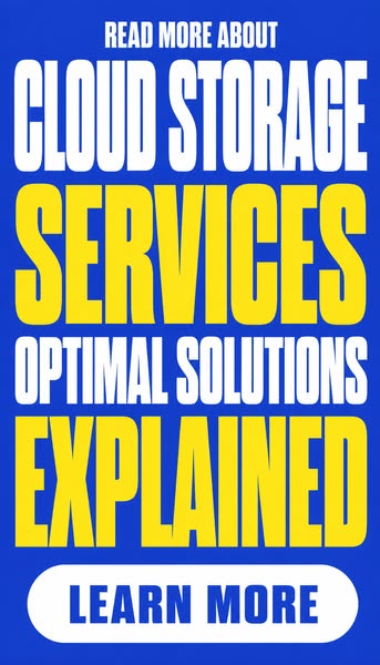 Cloud Storage Services - Learn More!