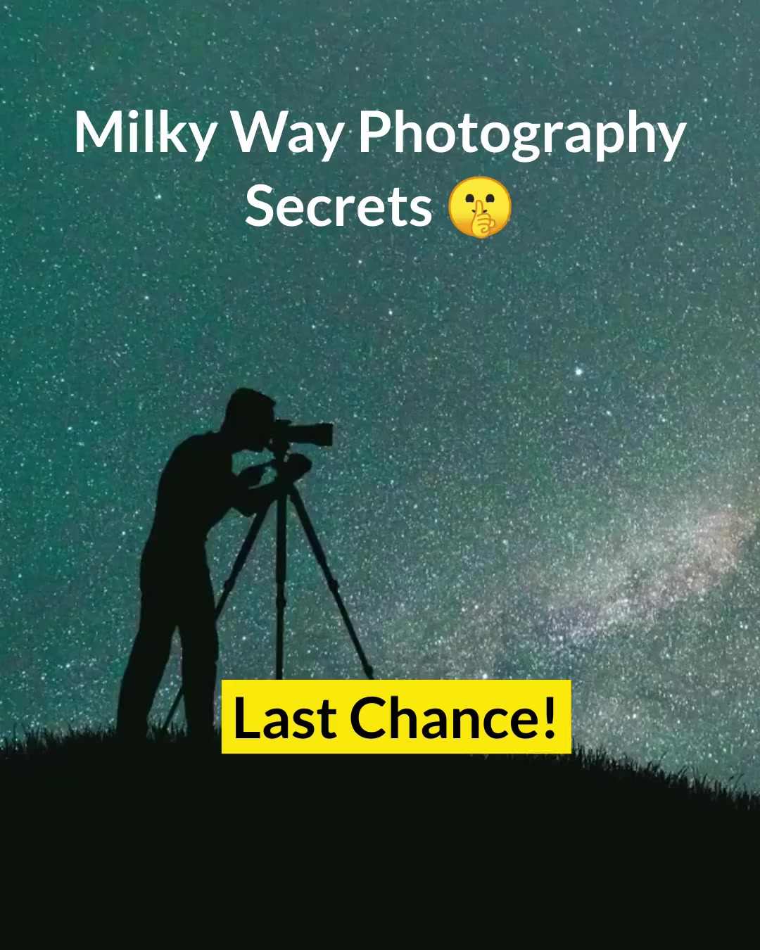 Last Chance Milky Way Guide Sale
