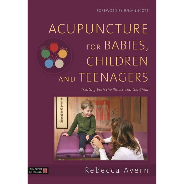 The Complete Guide to Pediatric TCM