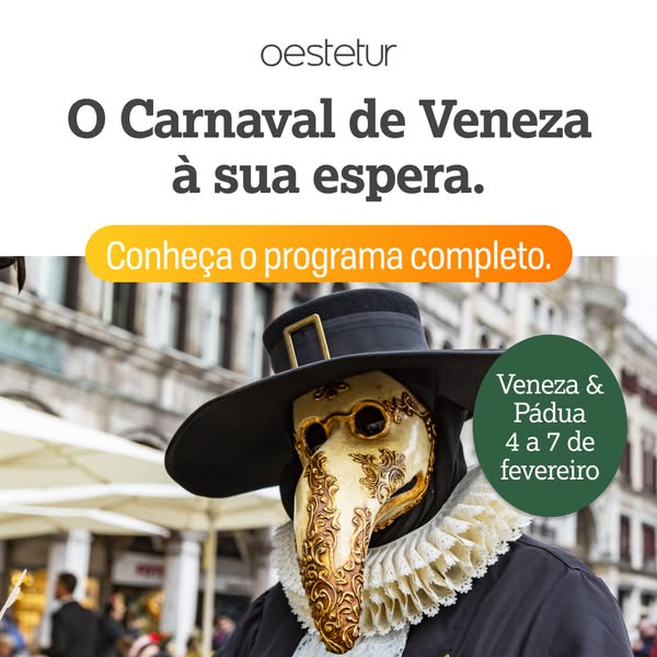 Em fevereiro, o Carnaval de Veneza não passa só na televisão. Passa à sua frente.