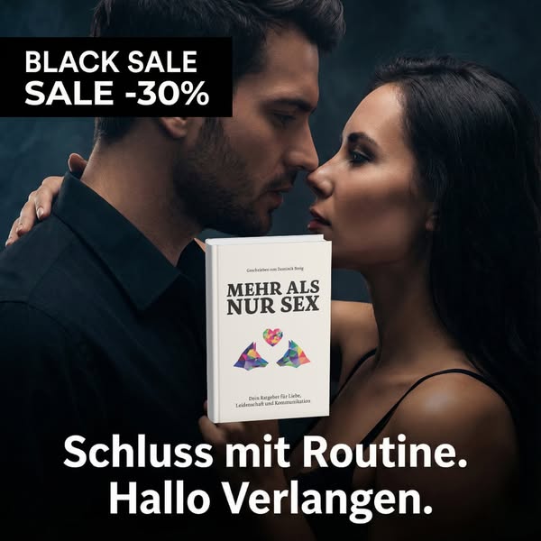Mehr als nur S*x!