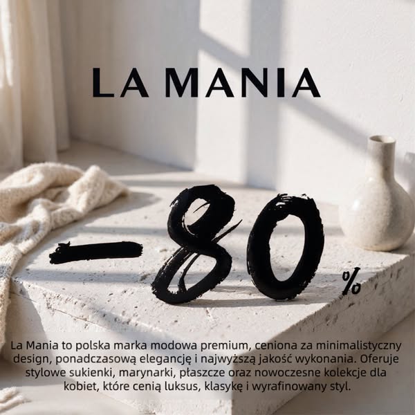 La Mania Tylko dziś -80%