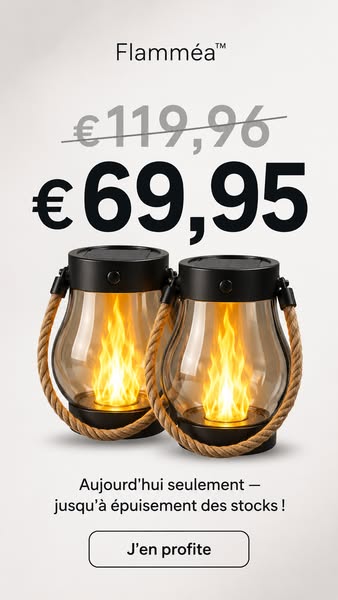 50% sur la Flamméa™ — stocks limités