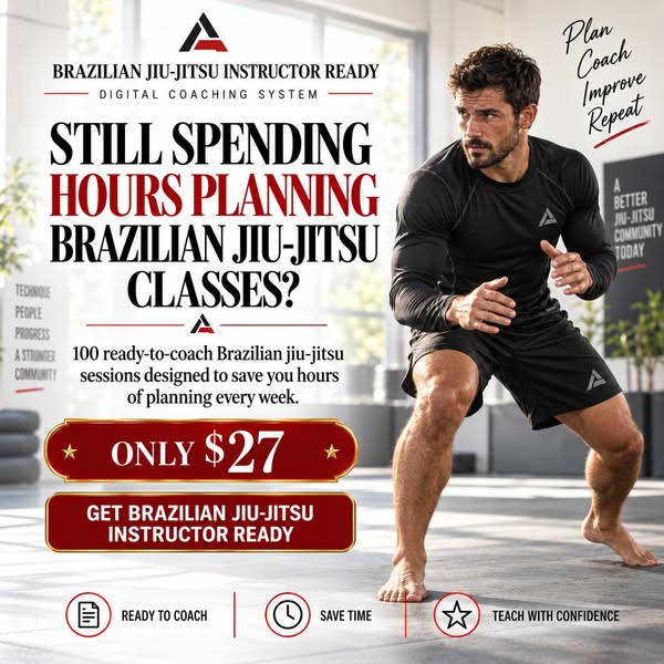 Brazilian Jiu-Jitsu Instructor Ready