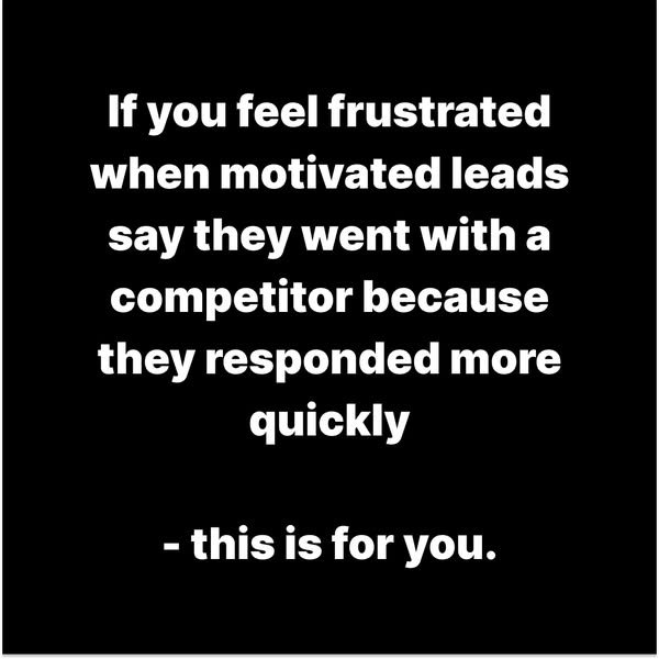 Half your speed-to-lead