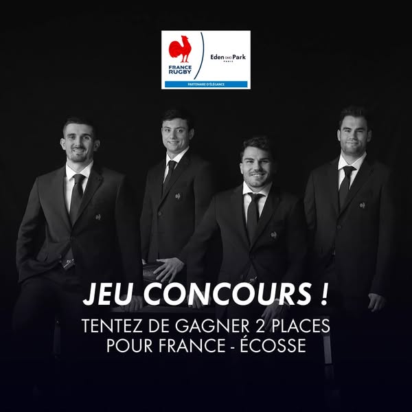 Gagnez 2 places pour France-Écosse