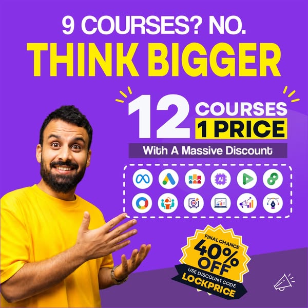 Think Bigger: Unlock 12 Courses for 1 Price