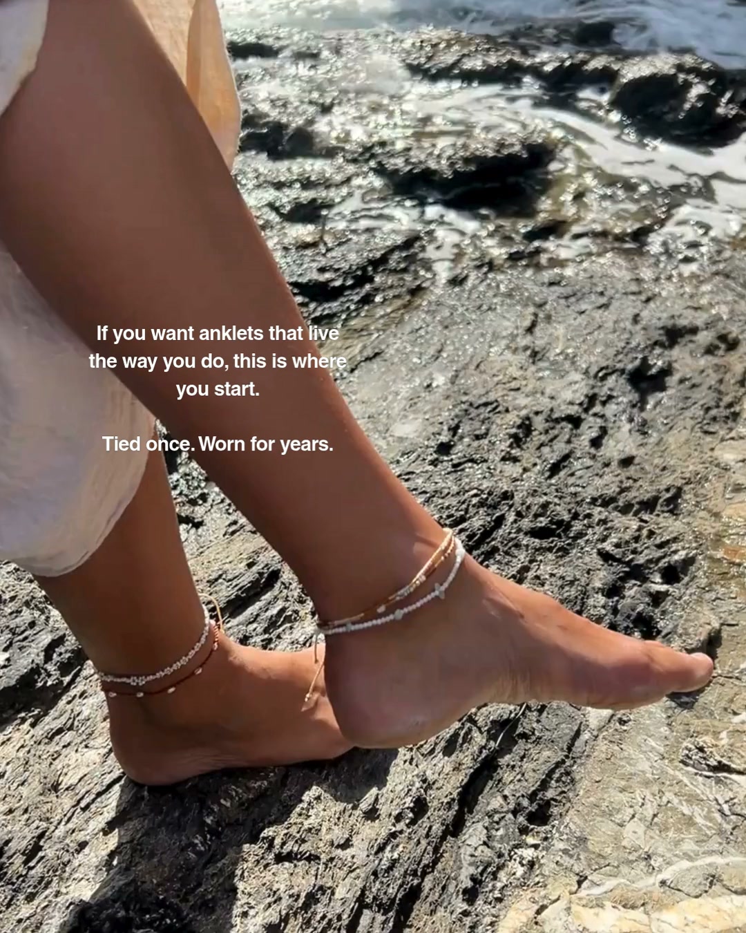 The anklets you don't take off