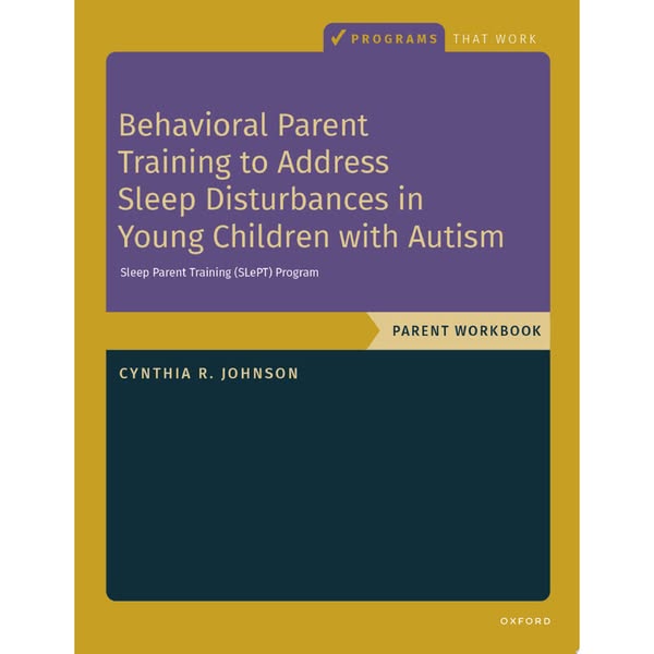 Behavioral Parent Training to Address Sleep Disturbances in Young Children with Autism