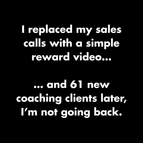 Sales calls off. Clients in.