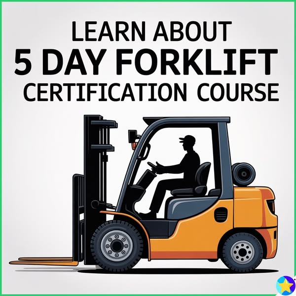 Guide to 5 Day Forklift Certification Courses