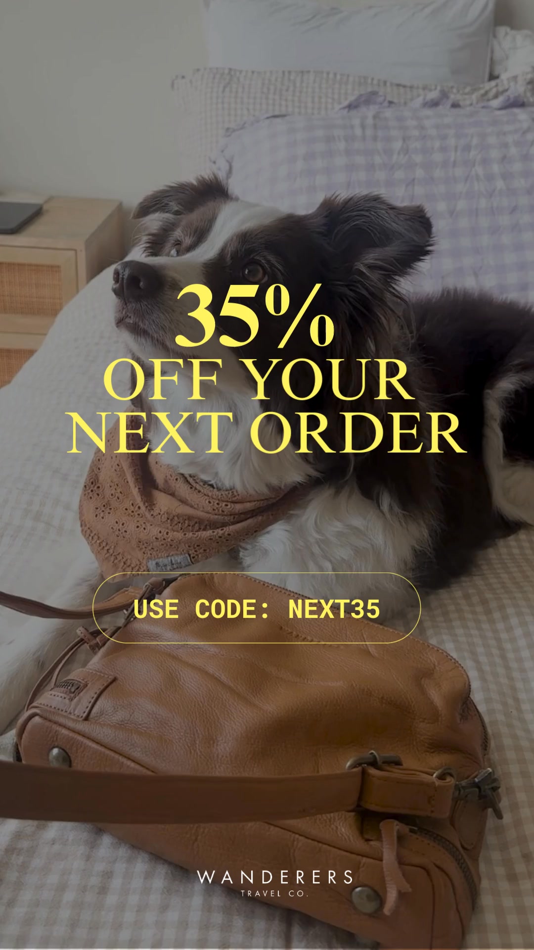 35% Off Your Next Order