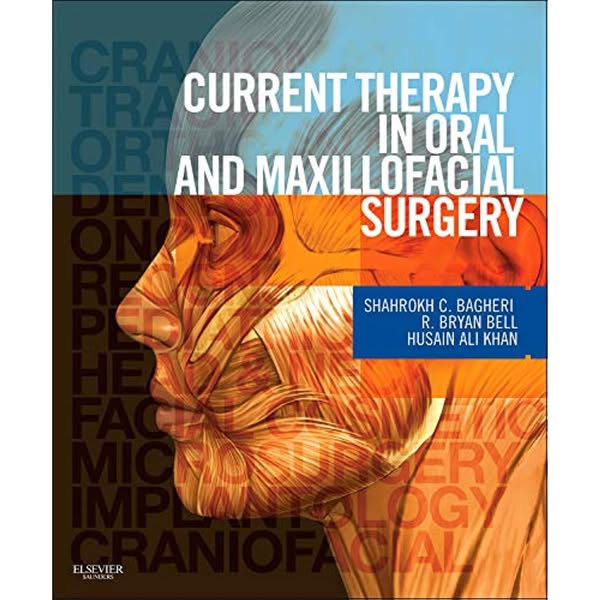 Current Therapy In Oral and Maxillofacial Surgery 1st Edition