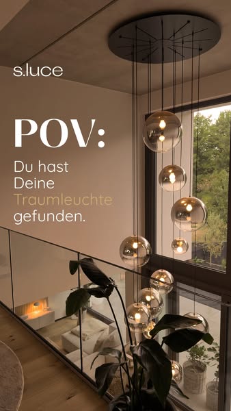 POV: Du hast Deine Traumleuchte gefunden