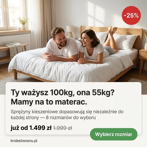 Materac dopasowany do każdego z was osobno