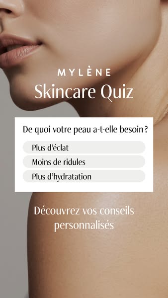 Votre peau, votre routine