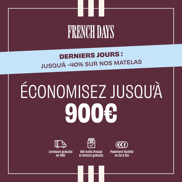Jusqu'à -40% sur nos matelas