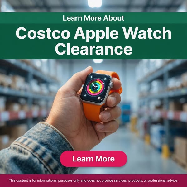 Costco Apple Watch Clearance Guide: Exploring Models and Features