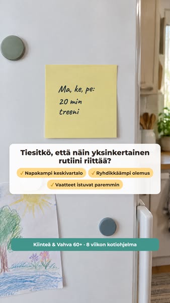 Tiesitkö, että näin yksinkertainen rutiini riittää?