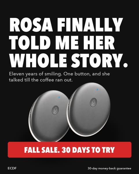 Rosa finally told me her whole story.