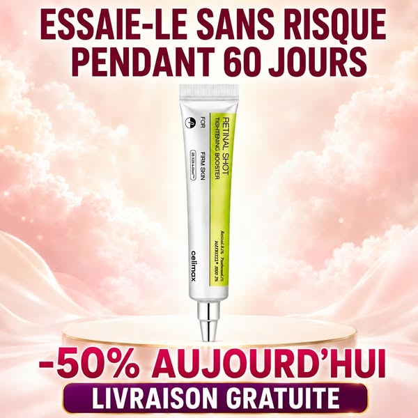 Retinal Shot à -50% · Aujourd'hui seulement