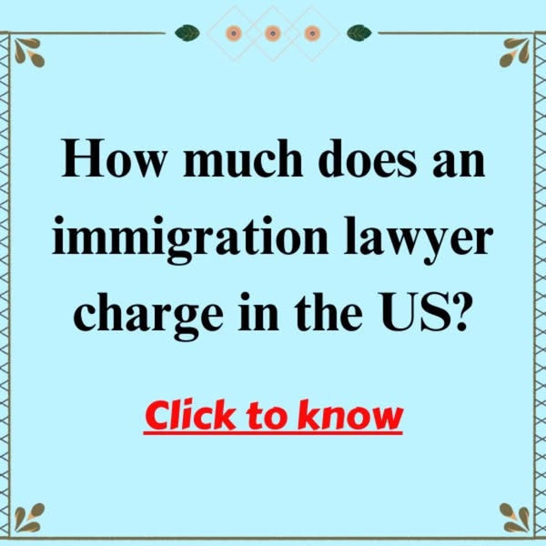 Understanding Immigration Lawyer Costs in 2026