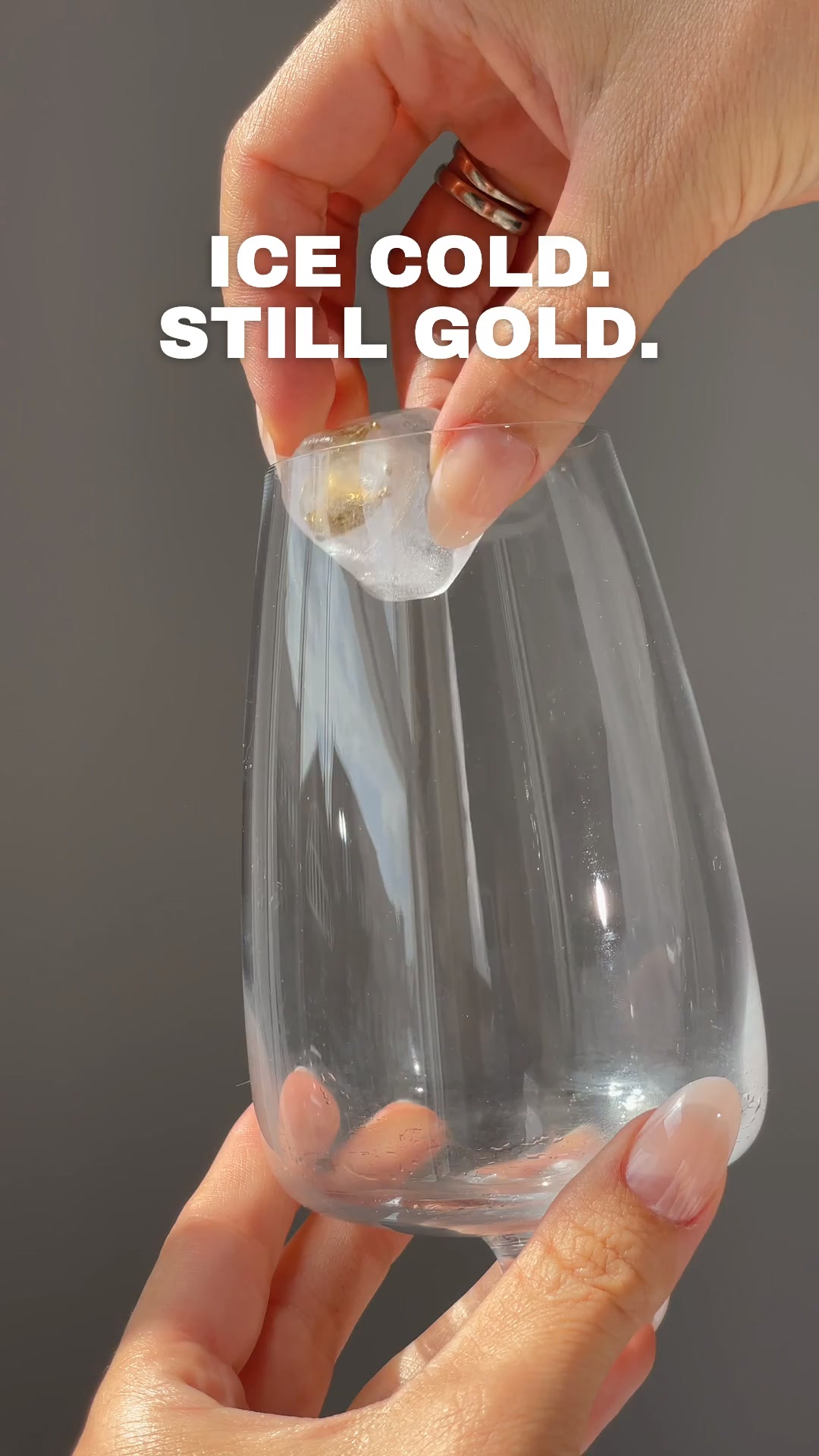 Ice cold. Still gold.