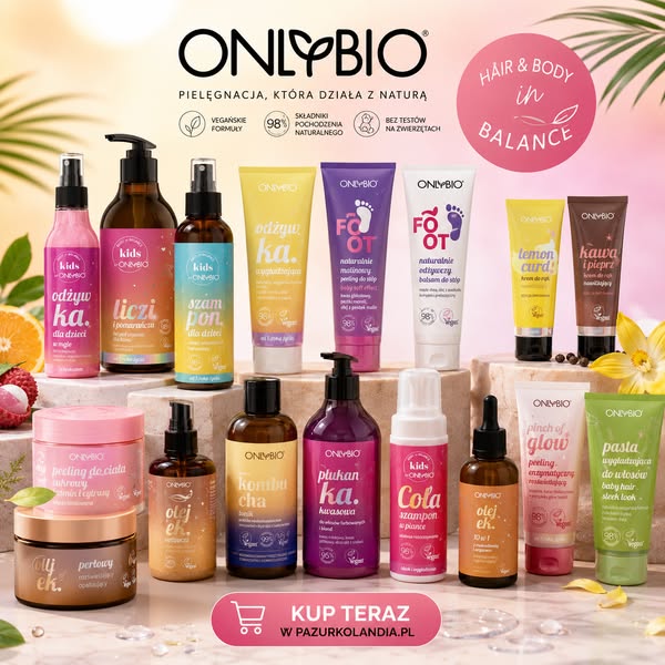 OnlyBio dla Ciebie i rodziny