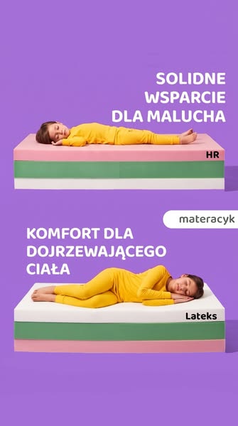 Jeden dwustronny materac na całe dzieciństwo.