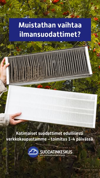 Muistathan vaihtaa ilmansuodattimet?