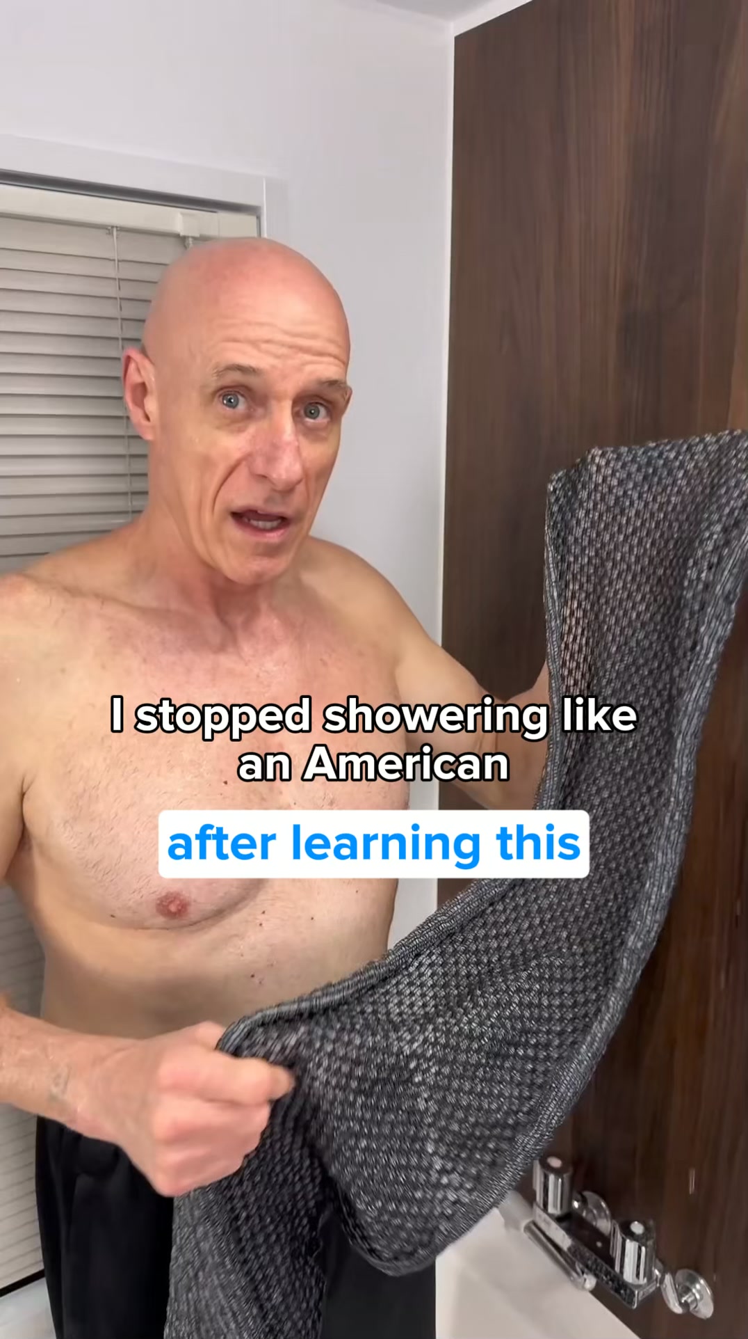 My first shower after 40 years