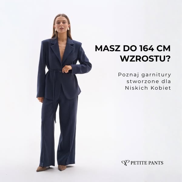 Garnitury dla niskich kobiet