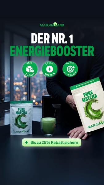 Vorteile von Matcha Grüntee entdecken