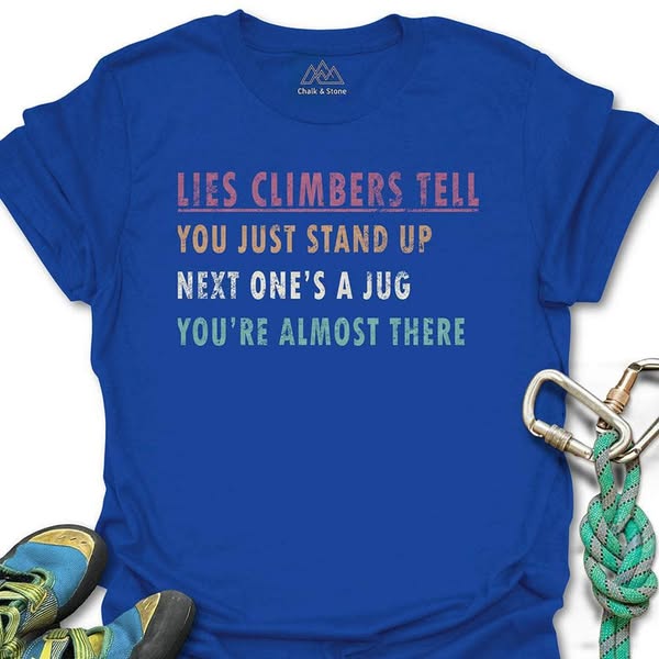 Climber Lies Tee