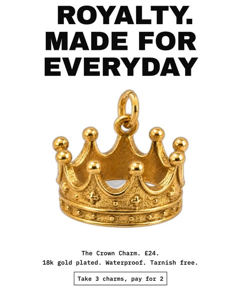 Everyday royalty.