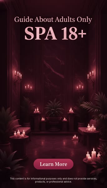 Adults Only Spa Experiences: Guide for Luxury, Relaxation, and Wellness