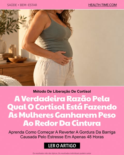 Não é gordura: é o cortisol a bloquear a queima de gordura