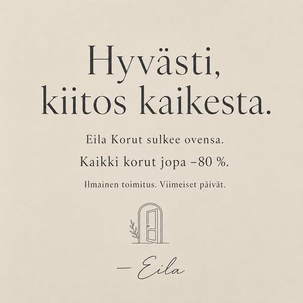 Olemme tulleet tien päähän