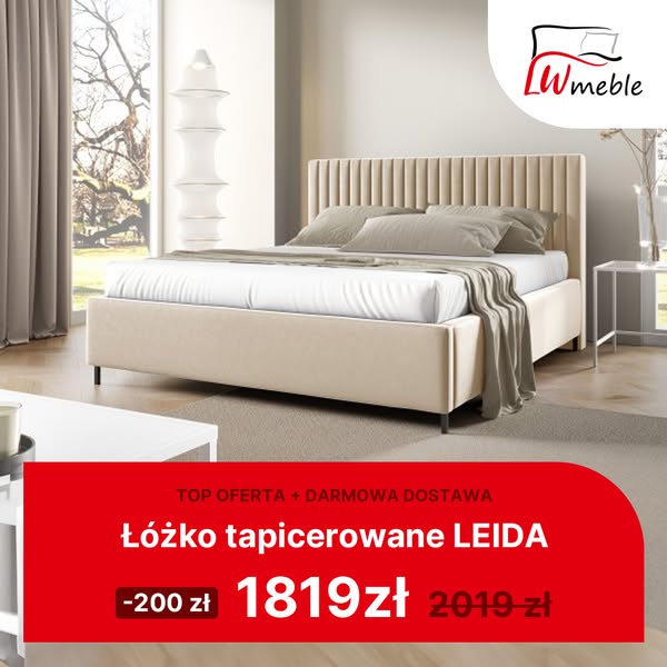 Łóżko tapicerowane Leida teraz w TOP OFERCIE – tylko 1819 zł!