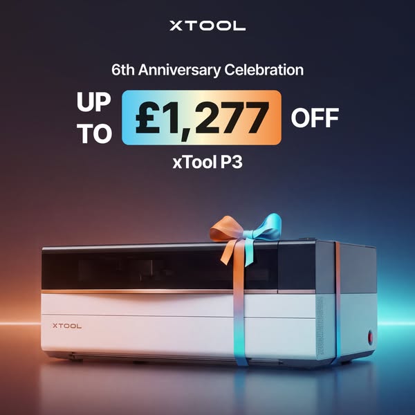 Save Up to £1,277 on xTool P3